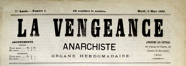Capçalera del primer número de "La Vengeance Anarchiste"