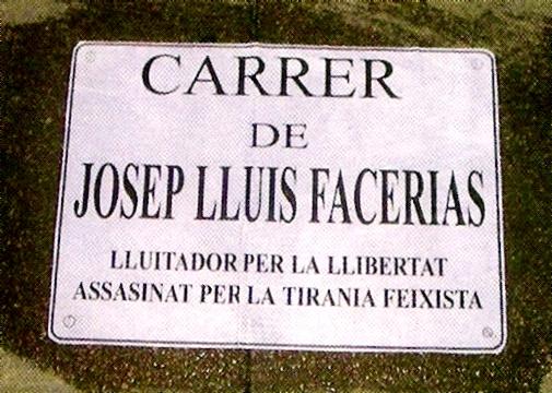 Placa simbòlica que serveix per a reclamar que el carrer on va ser assassinat Facerías porti el seu nom